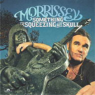 Morrissey Something Is Squeezing My Skull Vinyl orden especial $ 290 MXN